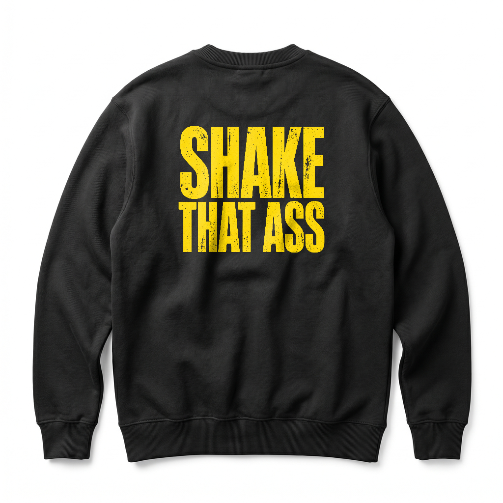 SHAKING ASS - JJ Britton Sweatshirt